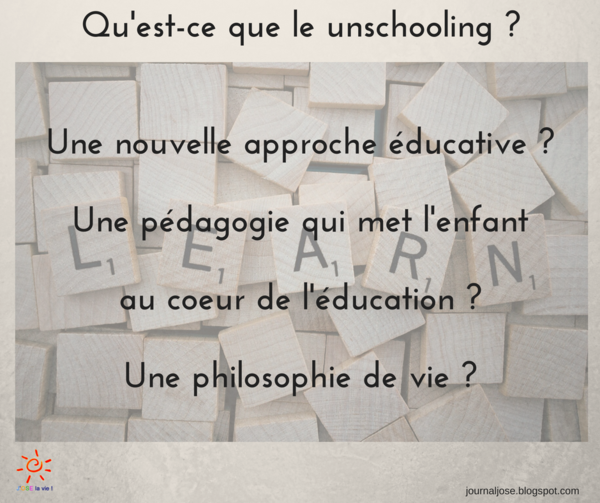 Je vis donc j’apprends – Une vie unschooling